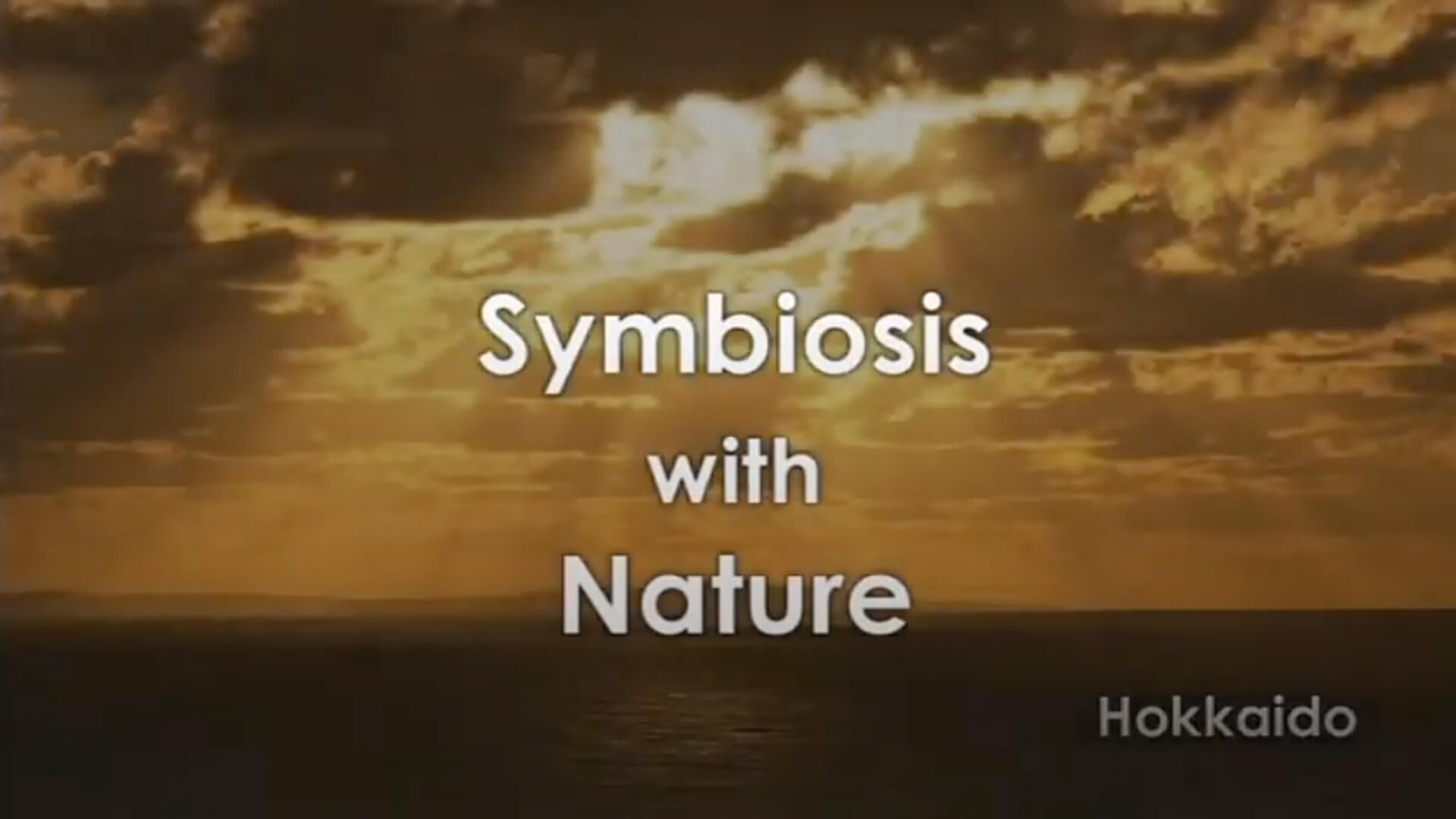 Symbiosis with Nature