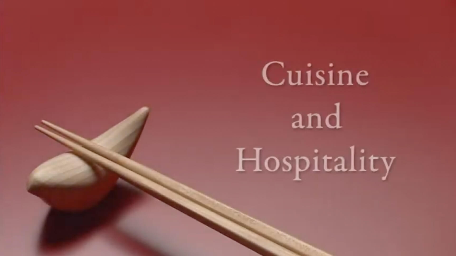 Cuisine and Hospitality